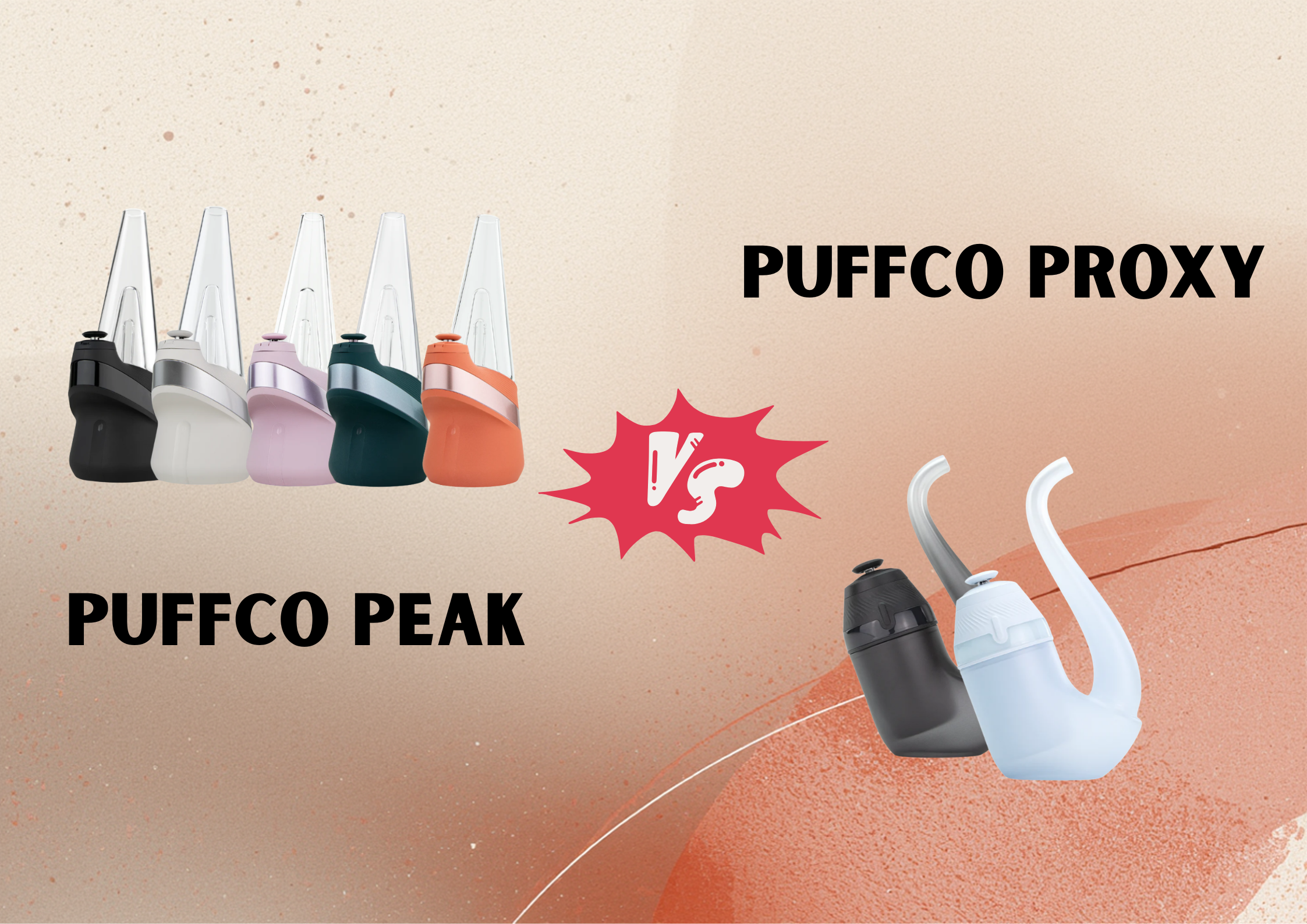 Peak Pro vs Proxy (Which Puffco Is Better?)