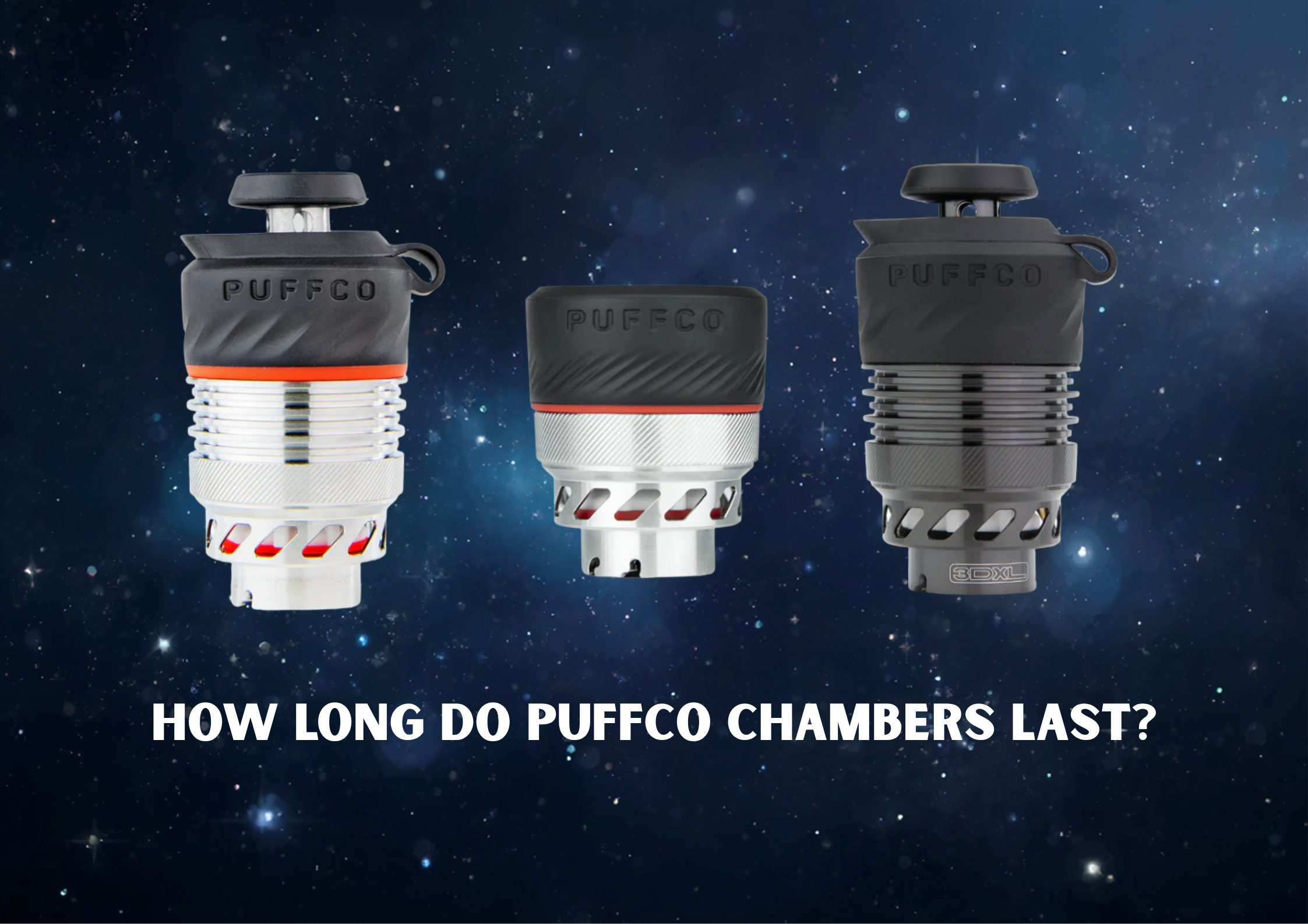 How Long Do Puffco Chambers Last?