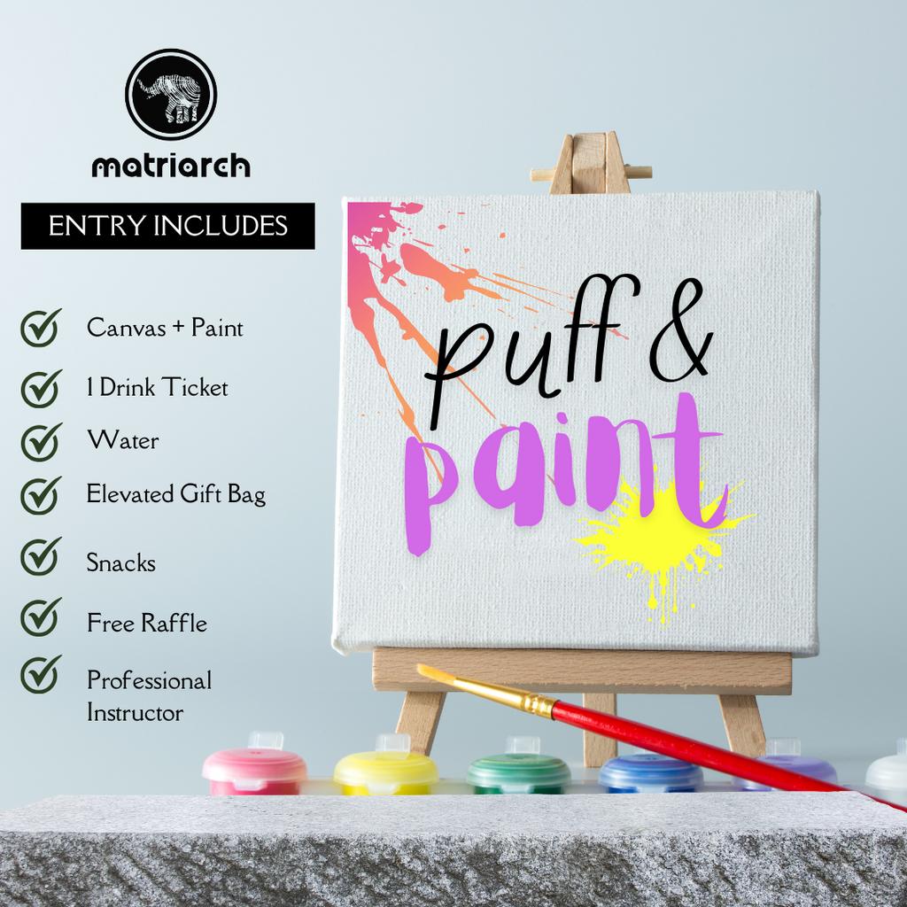 Los Angeles Puff & Paint Event by Matriarch